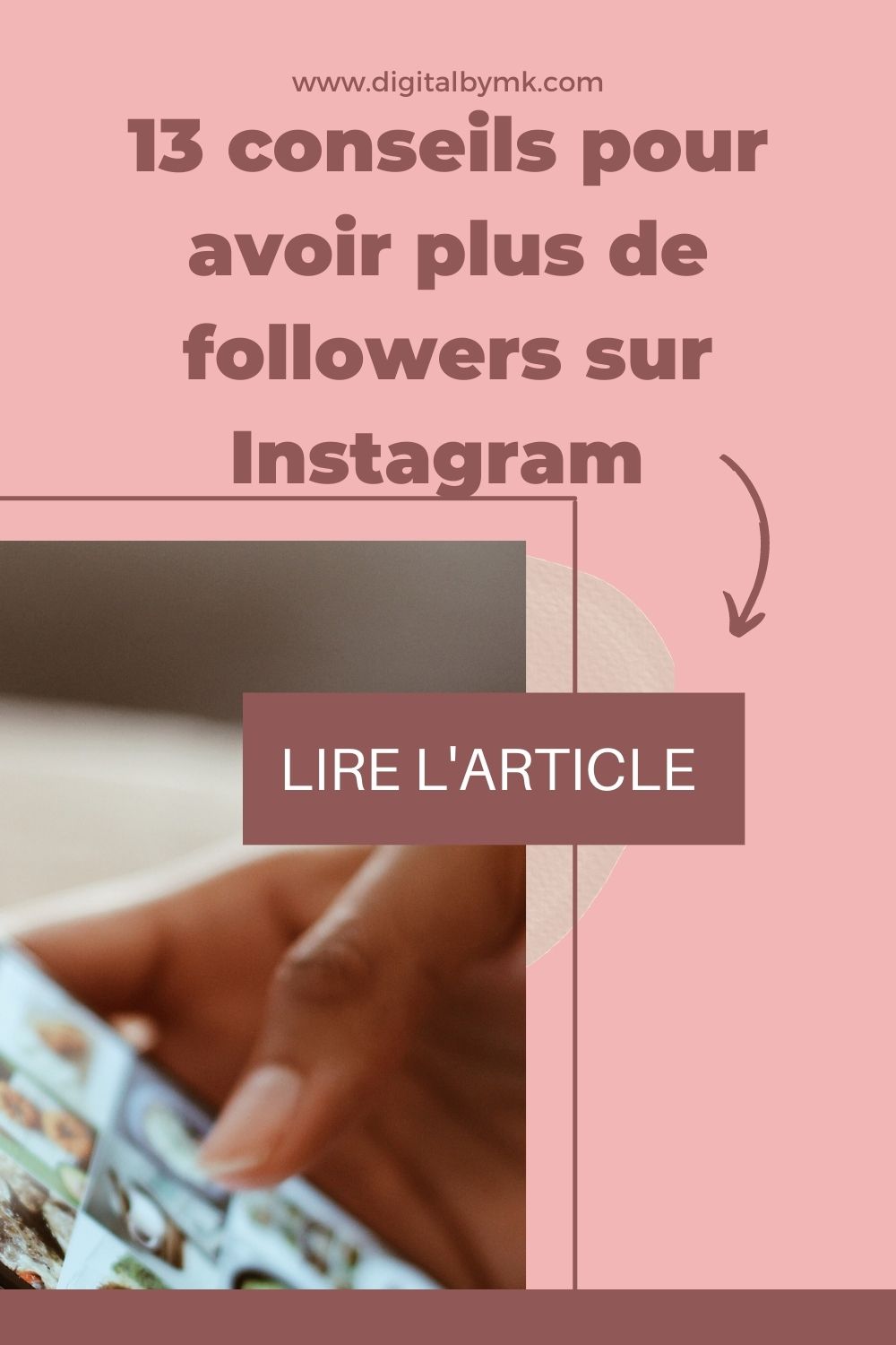 13 conseils abonnés Instagram