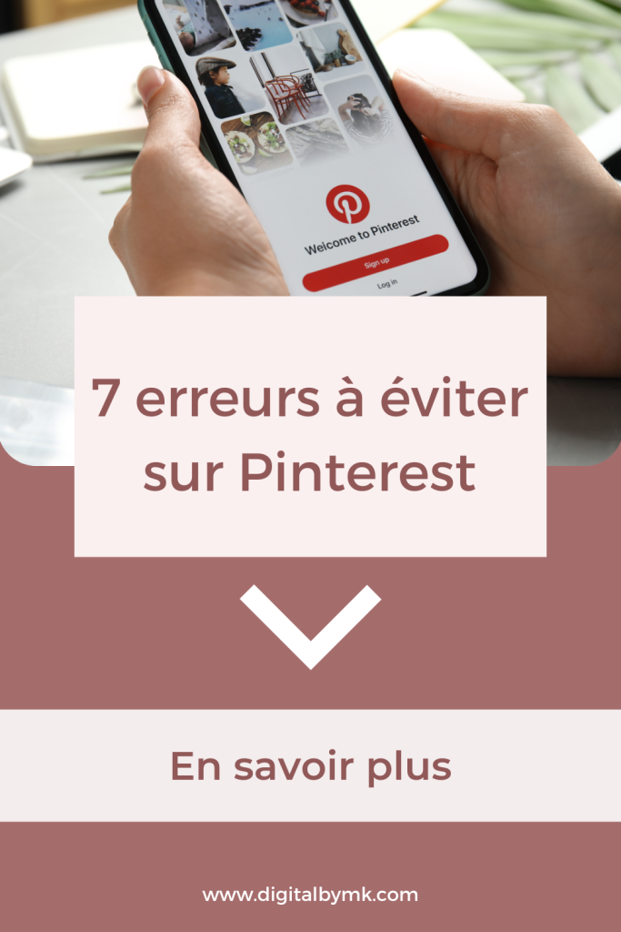 erreurs à éviter sur pinterest pour optimiser sa stratégie marketing